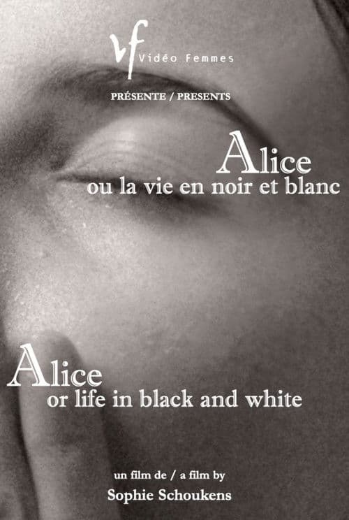 Alice or Life in Black and White poster