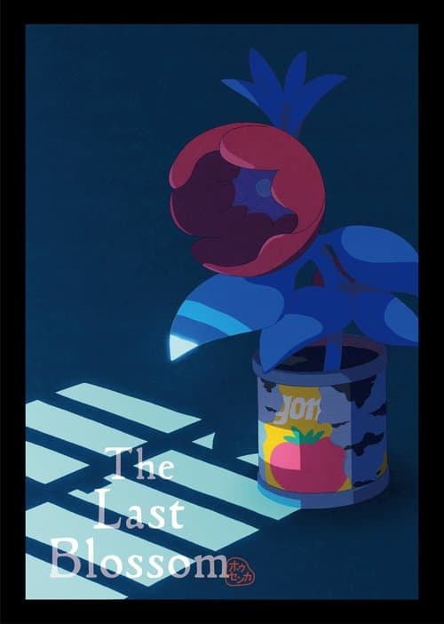 The Last Blossom poster