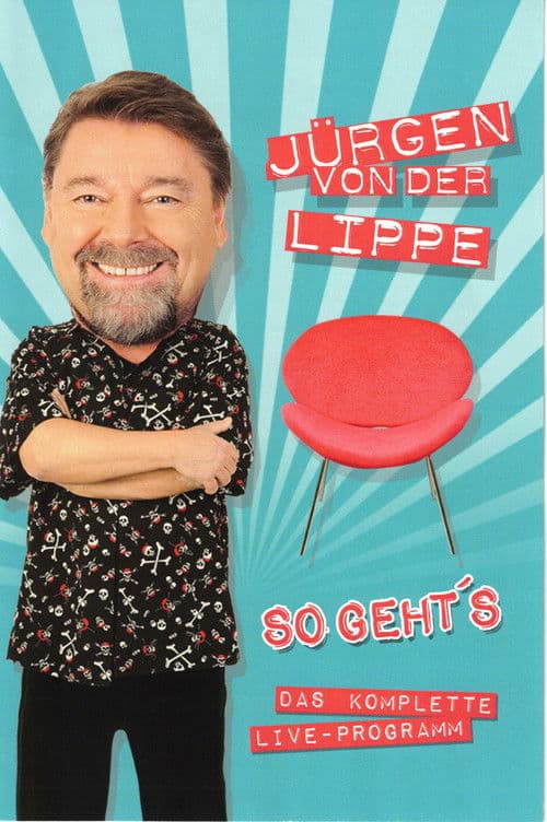 Jürgen von der Lippe - So gehts poster