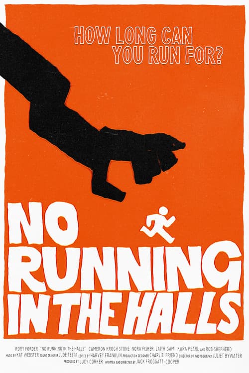 No Running in the Halls poster