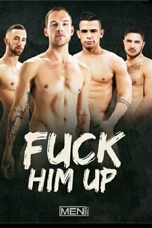 Fuck Him Up poster