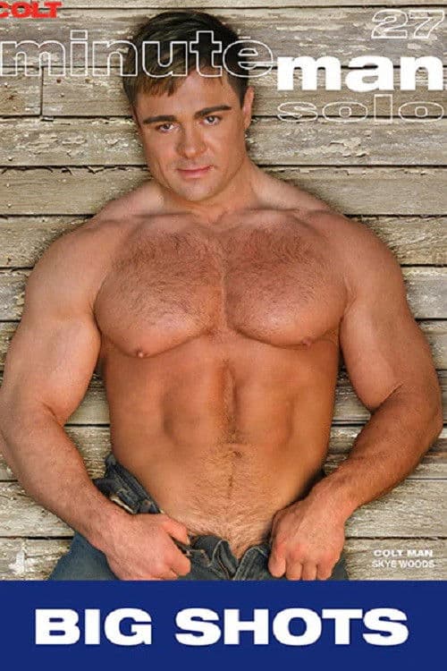 Minute Man Solo 27: Big Shots poster