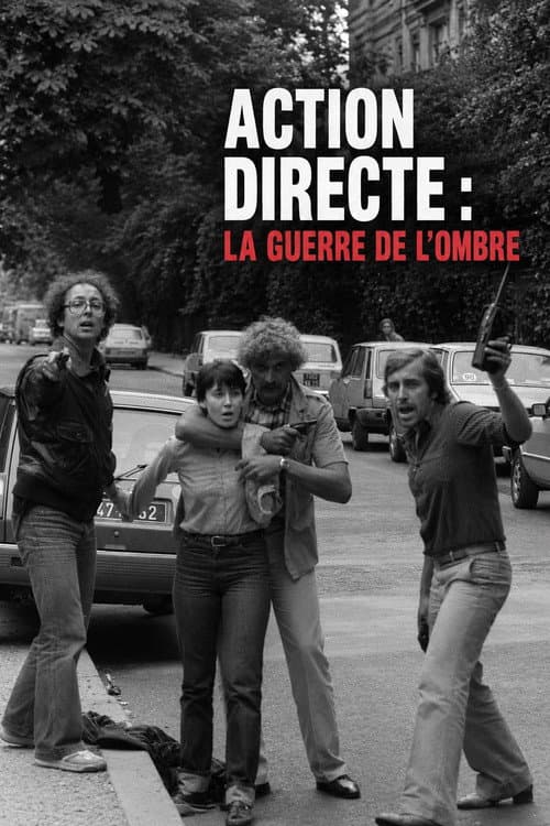 Action Directe : la Guerre de l'Ombre poster