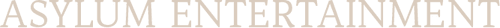 Asylum Entertainment
