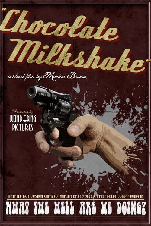 Chocolate Milkshake poster