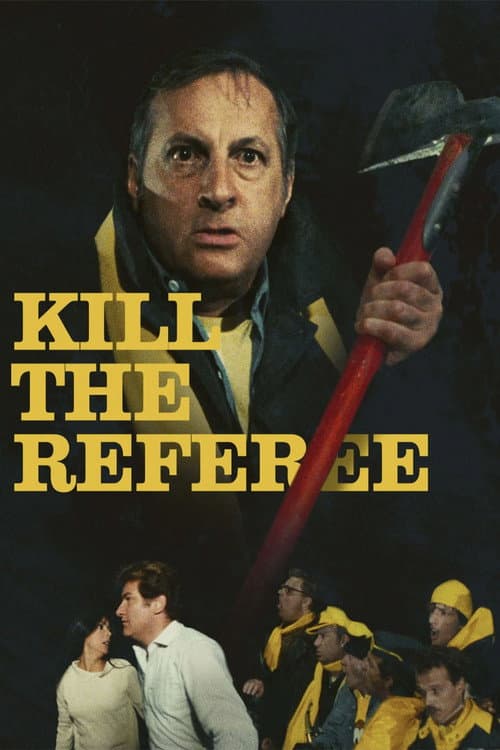 Kill the Referee poster