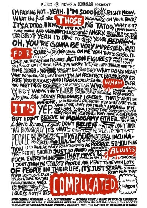 Those for Whom It's Always Complicated poster