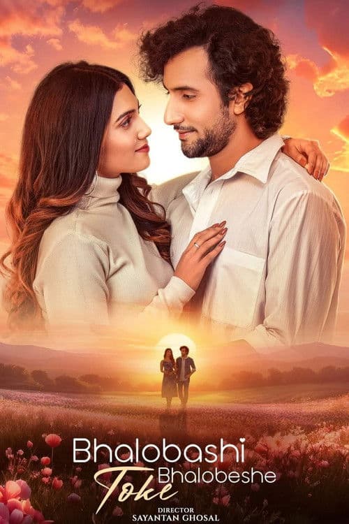Bhalobashi Toke Bhalobeshe poster