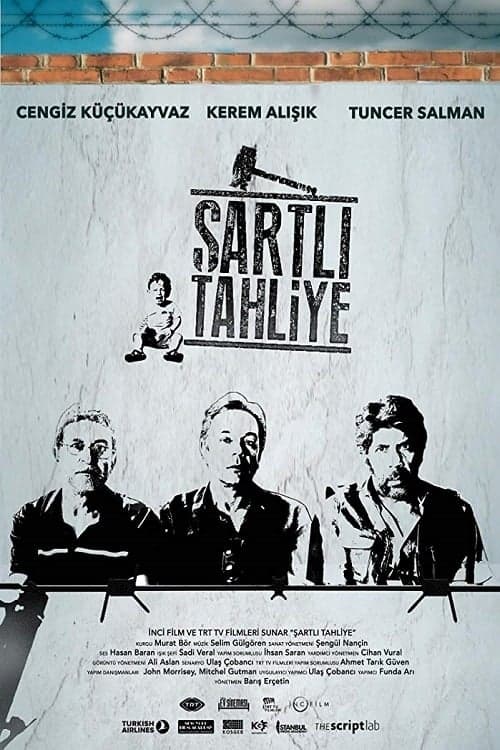 Şartlı Tahliye poster