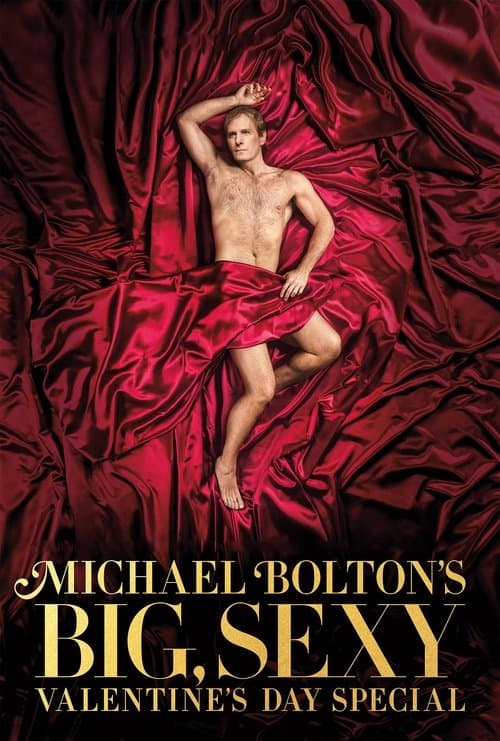 Michael Bolton's Big, Sexy Valentine's Day Special poster