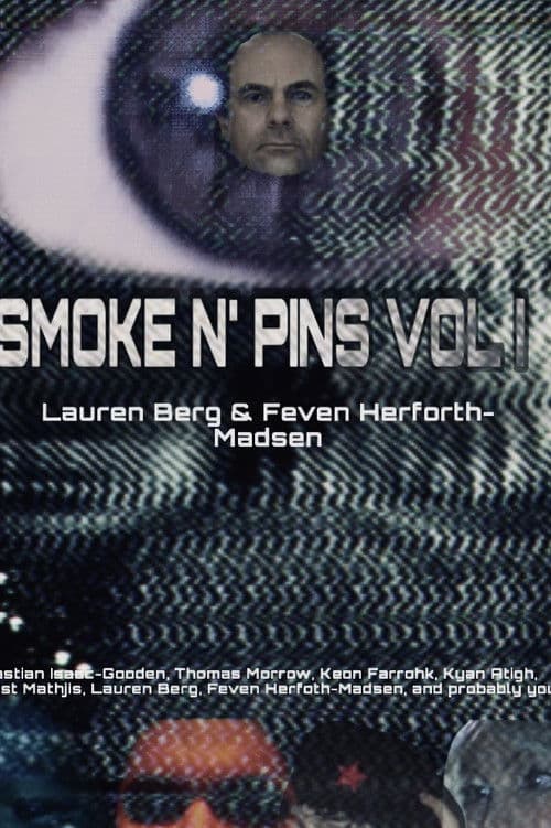Smoke N' Pins Vol I: Becoming Ernest poster