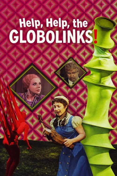 Help, Help, the Globolinks! poster