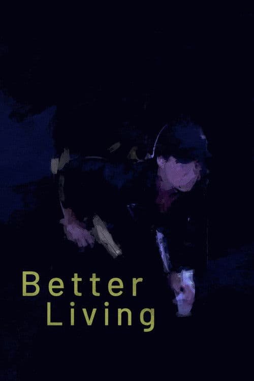Better Living poster