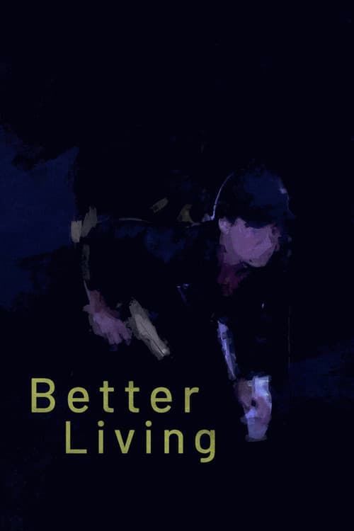 Better Living poster
