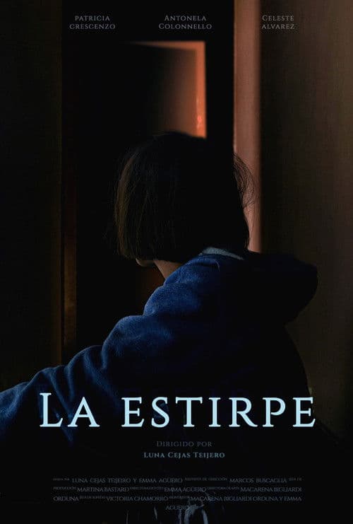 La Estirpe poster