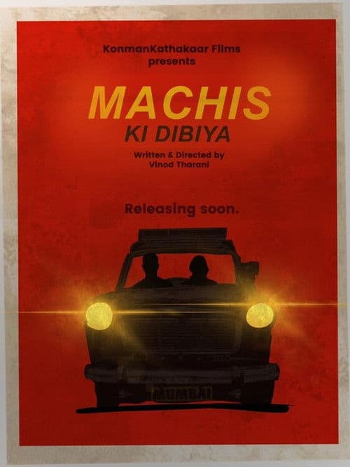 Machis ki Dibiya poster