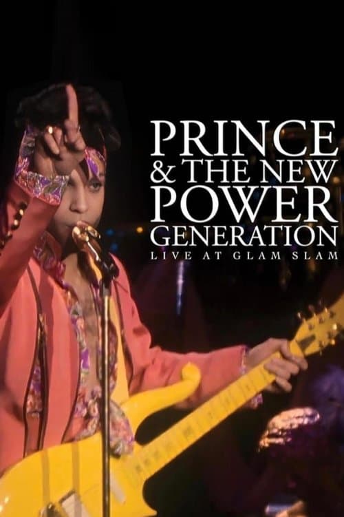Prince & The New Power Generation: Live at Glam Slam poster
