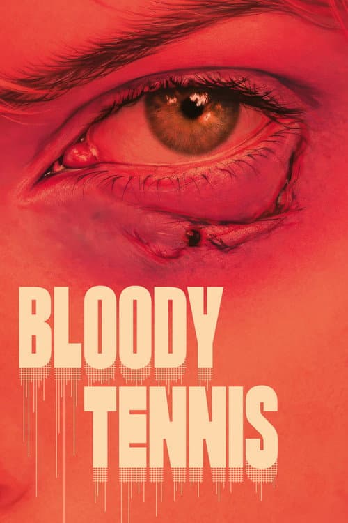 Bloody Tennis poster