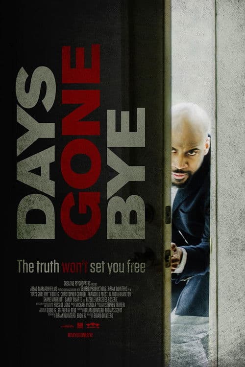 Days Gone Bye poster