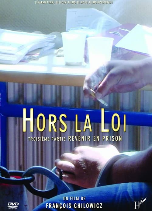 Hors la loi : Revenir en prison poster