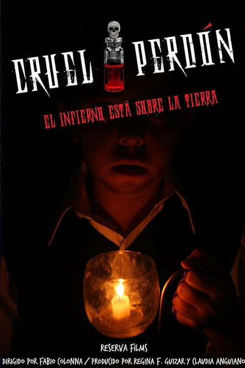 Cruel Perdón poster