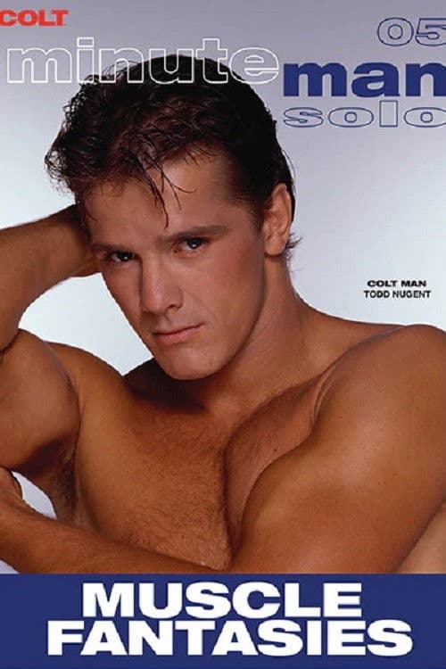 Minute Man Solo 05: Muscle Fantasies poster
