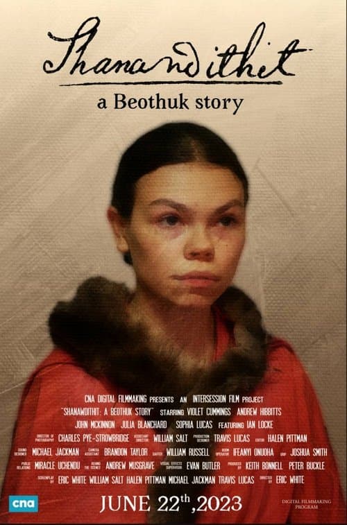 Shanawdithit: A Beothuk Story poster
