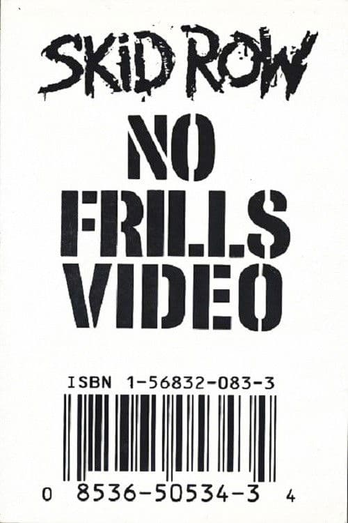Skid Row | No Frills Video poster