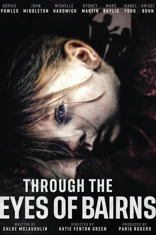 Through the Eyes of Bairns poster