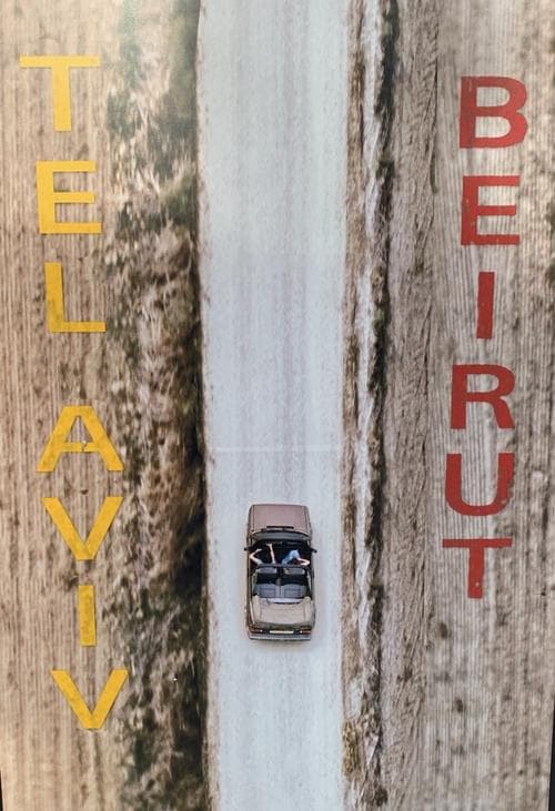 Tel Aviv Beirut poster