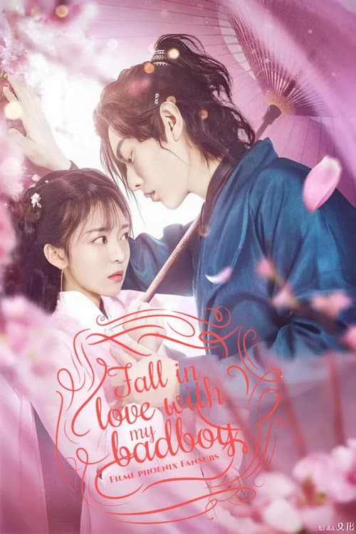 Fall in Love with My Badboy poster