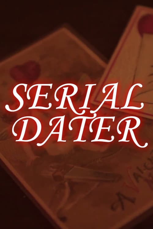 Serial Dater poster