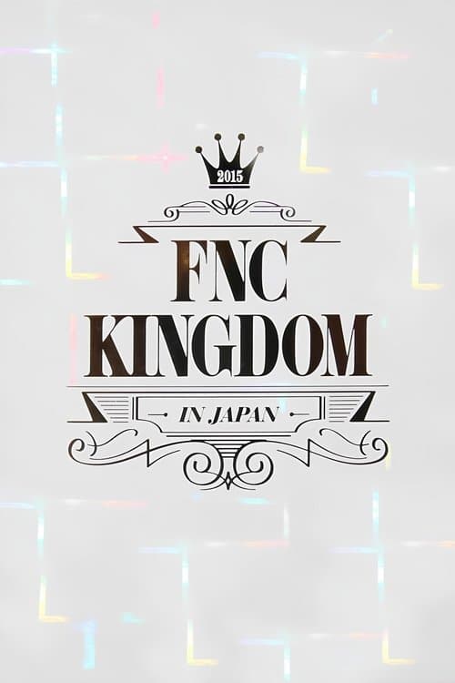 2015 FNC KINGDOM poster