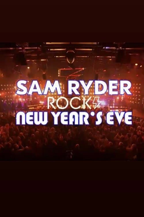 Sam Ryder Rocks New Year’s Eve poster