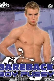 Bareback Boy Pussy poster