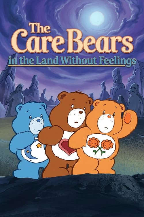 The Care Bears in the Land Without Feelings poster