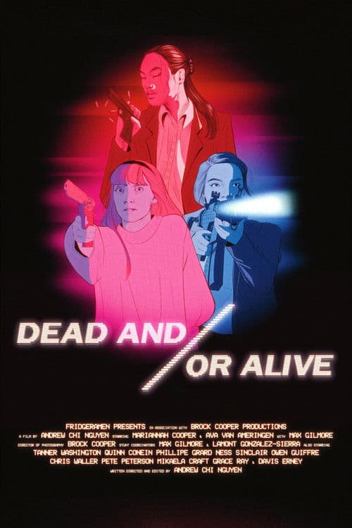 Dead and/or Alive poster