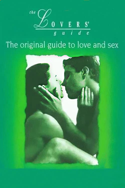 The Lovers' Guide: The original guide to love and sex poster