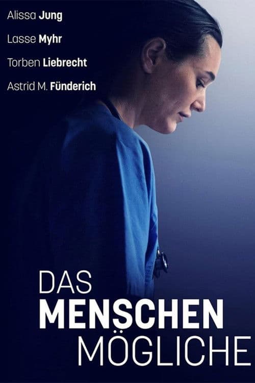 Das Menschenmögliche poster