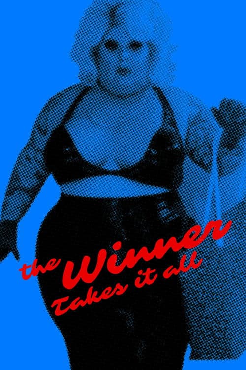 The Winner Takes It All poster