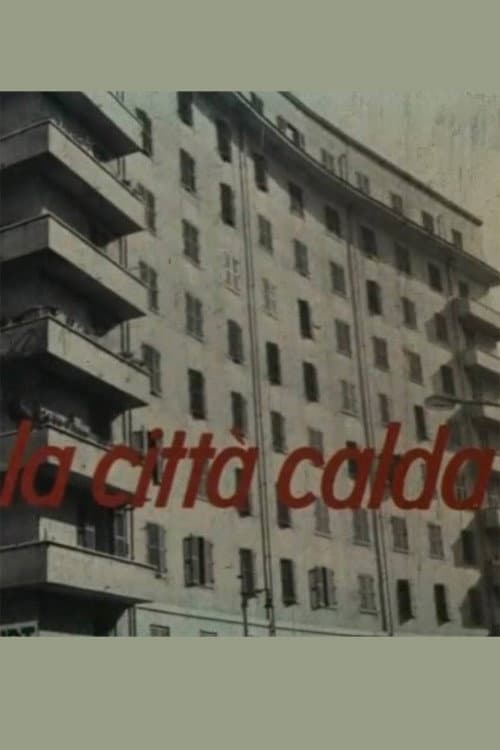 La città calda poster