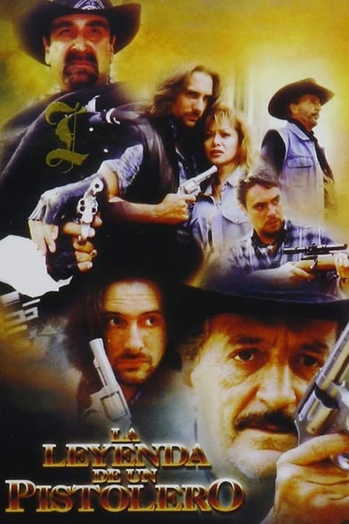 Leyenda de un Pistolero poster