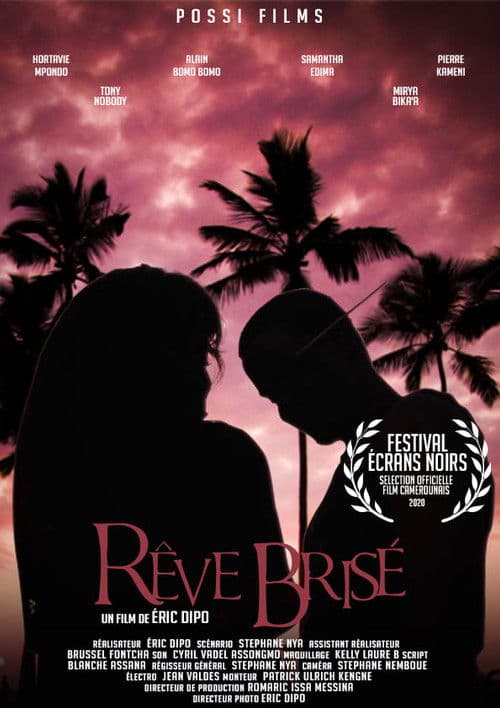 Rêve Brisé poster