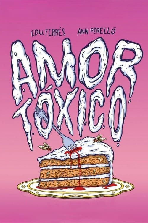 Amor tóxico poster