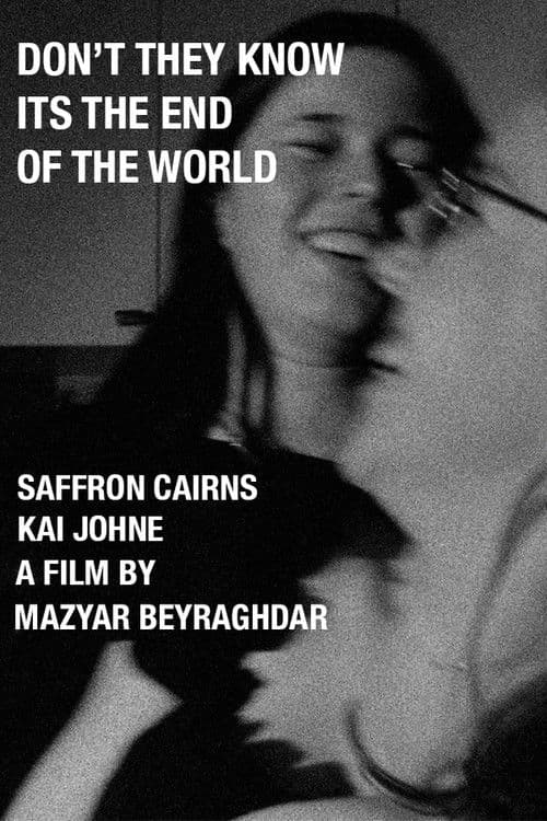 Don't They Know It's The End of The World poster