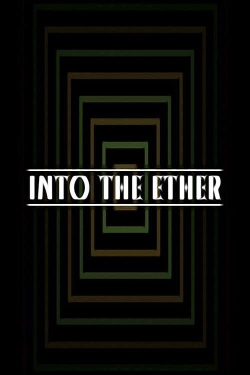 Into the Ether poster