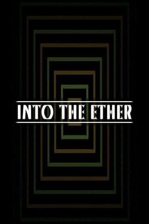 Into the Ether poster