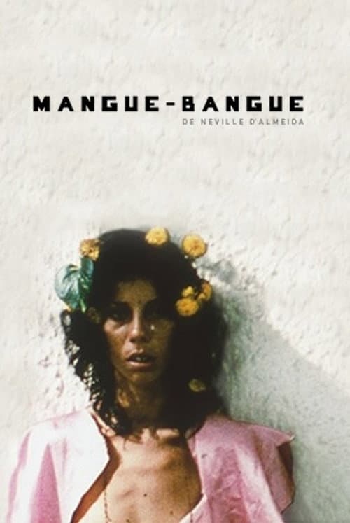 Mangúe-Bangúe poster