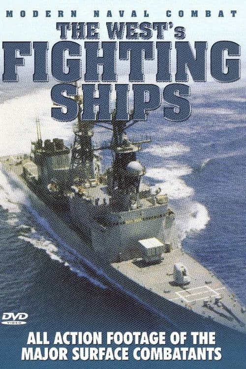 Modern Naval Combat - The West's Fighting Ships poster
