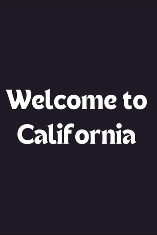 Welcome to California poster